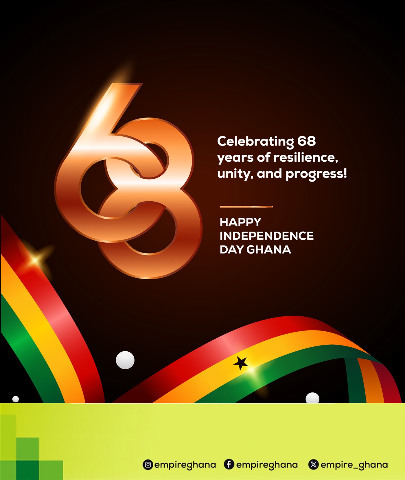 Empire 68th Ghana Independence Day social post.
