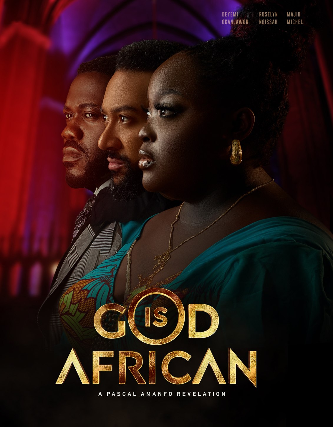 God is African, alternate one-sheet with the three leads in profile.